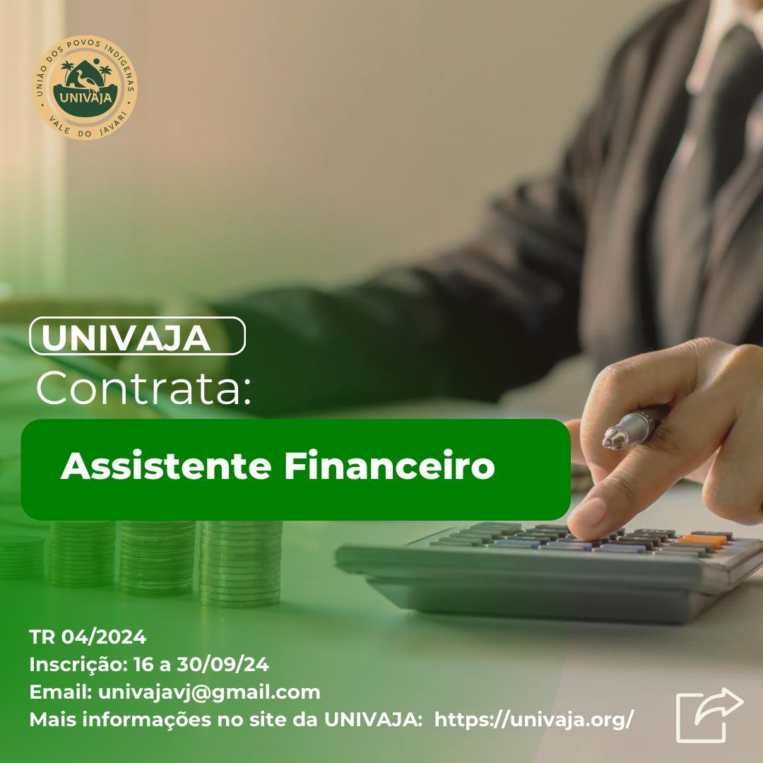 UNIVAJA Contrata Assistente Financeiro